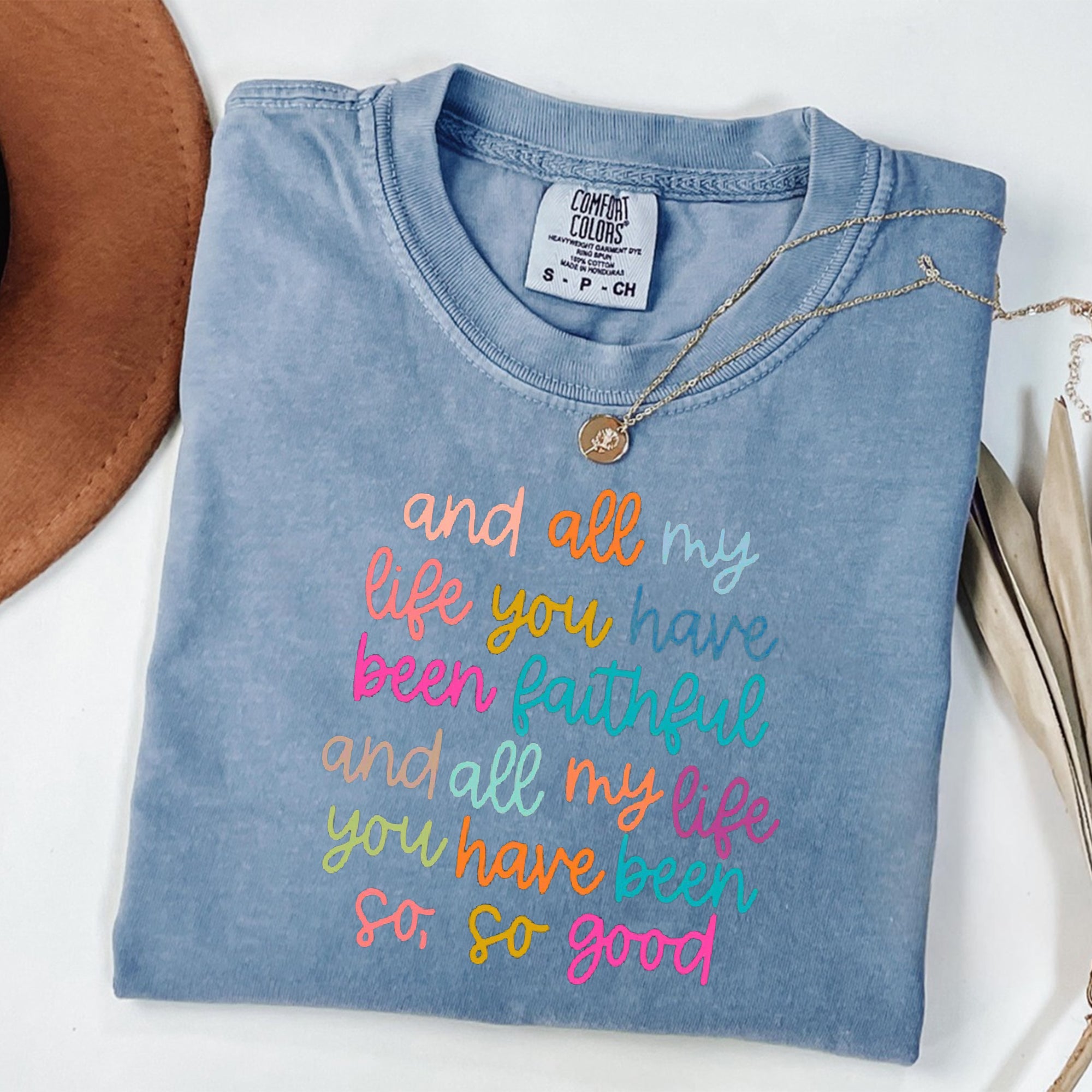 Comfort Colors® Christian Shirts Bible Verse TShirt, And all my life you have been faithful bright ,And all my life you have been faithful ,Christian Shirts